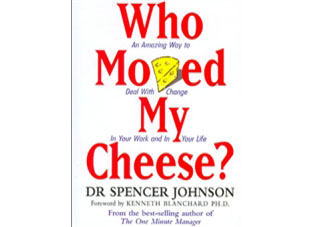 Who Moved My Cheese - Spencer Johnson